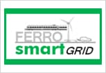 FERROSMARTGRID - Desarrollo de la primera red inteligente para la gestión energética del sector ferroviario