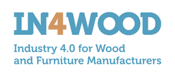 IN4WOOD: Industry 4.0 for Wood and Furniture Manufacturers